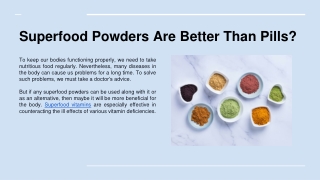 Superfood Powders Are Better Than Pills_