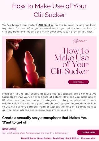 How to Make Use of Your Clit Sucker