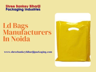 Ld Bags Manufacturers In Noida