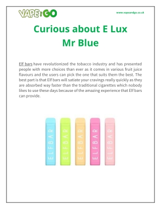 Curious about E Lux Mr Blue