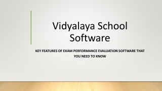 Key Features of Exam Performance evaluation Software that you need to know