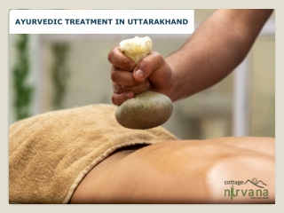 Ayurvedic treatment in Uttarakhand Ayurvedic treatment in Uttarakhand