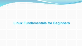 Linux Fundamentals for Beginners