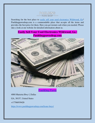 Easily Sell Your Used Electronics Wildwood, Ga | Pauldingpawnshop.com