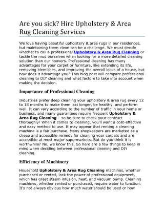 Are you sick Hire Upholstery & Area Rug Cleaning Services