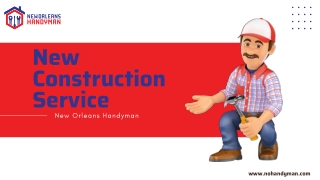 New Construction Service in New Orleans