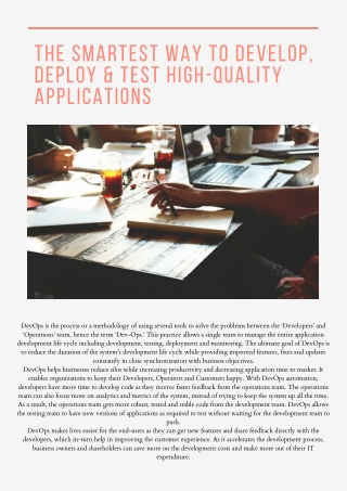 The Smartest Way to Develop, Deploy & Test High-quality Applications