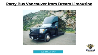 Party Bus Vancouver from Dream Limousine