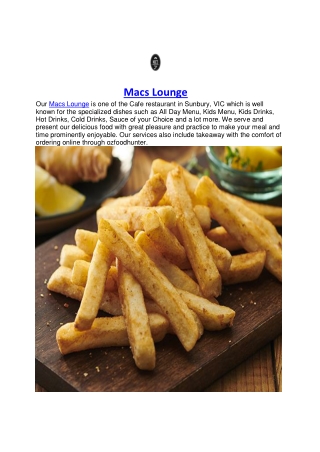 $5 off - Macs Lounge café Takeaway Menu Sunbury, VIC