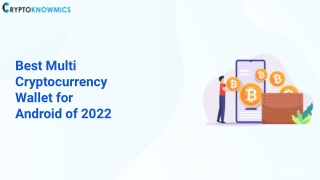 Best Multi Cryptocurrency Wallet for Android of 2022