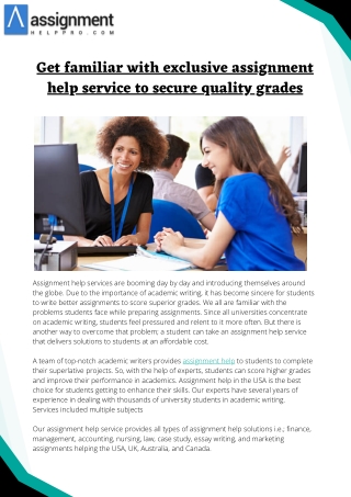 Get familiar with exclusive assignment help service to secure quality grades