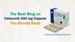 The Best Blog on Celecoxib 200 mg Capsule You Should Read