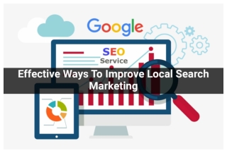 Effective-Ways-To-Improve-Local-Search-Marketing-converted