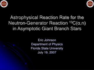 Astrophysical Reaction Rate for the Neutron-Generator Reaction 13 C( α ,n) in Asymptotic Giant Branch Stars