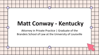 Matt Conway (Kentucky) - A Skillful and Brilliant Individual