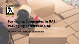 Packaging Companies in UAE | Packaging Services in UAE