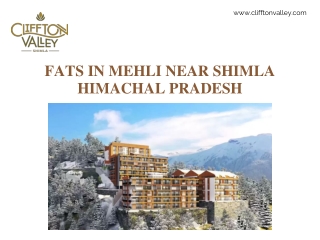 Fats in Mehli near Shimla Himachal Pradesh