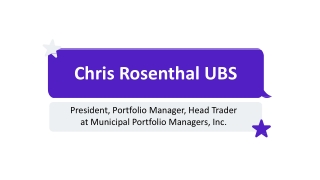 Chris Rosenthal UBS - A Passionate Influencer