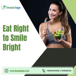 Eat Right to Smile Bright | Best Dental Clinic in Yelahanka | Dental Sage