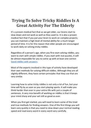 Trying To Solve Tricky Riddles Is A Great Activity For The Elderly
