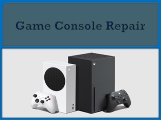 Game Console Repair