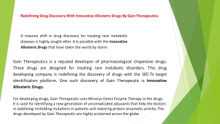 Redefining Drug Discovery With Innovative Allosteric Drugs By Gain Therapeutics