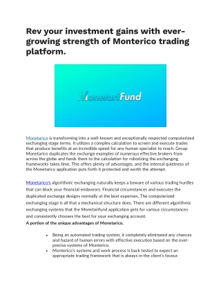 Rev your investment gains with ever-growing strength of Monterico trading platform