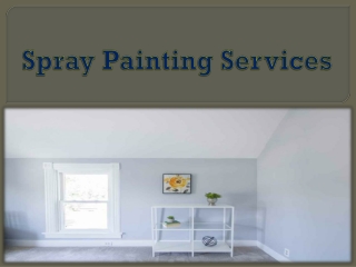 Spray Painting Services