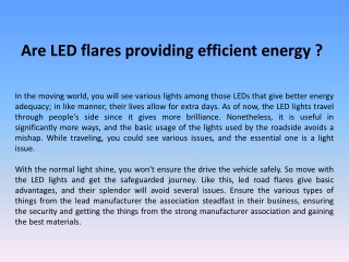 Are LED flares providing efficient energy?