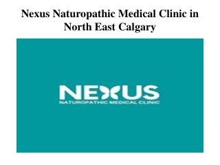 Nexus Naturopathic Medical Clinic in North East Calgary