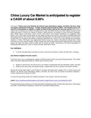 China Luxury Car Market is anticipated to register a CAGR of about 8
