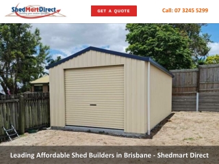 Leading Affordable Shed Builders in Brisbane - Shedmart Direct