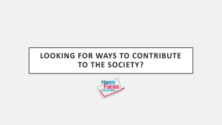 Looking for ways to contribute to the society?