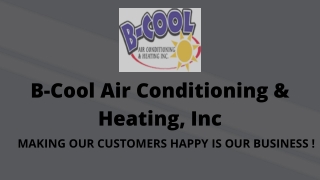 B-Cool Air Conditioning & Heating, Inc