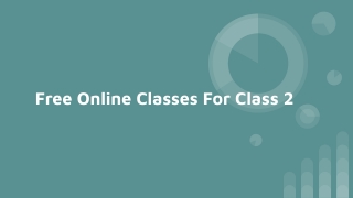 Free Online Classes For Class 2