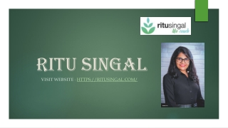 Ritu Singal, Best Life Coaching and Counselling in India