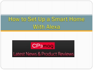 How to Set Up a Smart Home With Alexa