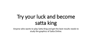 Try your luck and become satta king