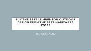 Buy the best lumber for outdoor design from