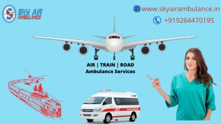Hire Upper-Grade ICU Air Ambulance in Guwahati and Raipur at Low Fare