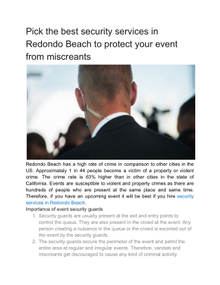 Pick the best security services in Redondo Beach to protect your event from miscreants