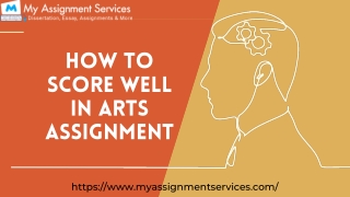 How To Score Well In Arts Assignment