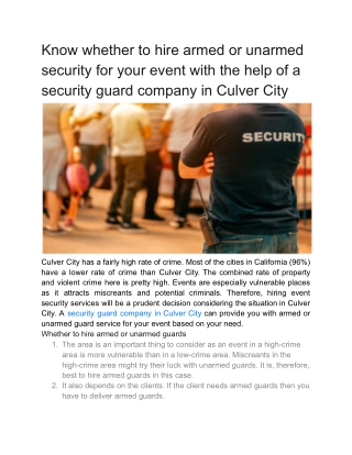 Know whether to hire armed or unarmed security for your event with the help of a security guard company in Culver City