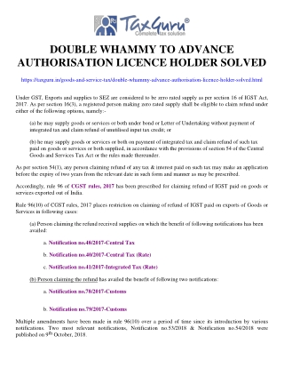 Double whammy to Advance Authorisation licence holder solved