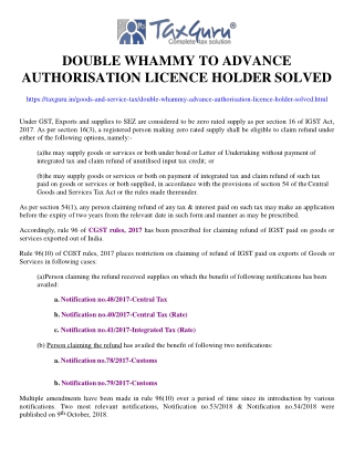 Double whammy to Advance Authorisation licence holder solved