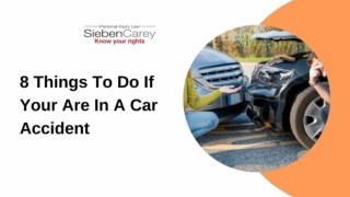 8 Things To Do If Your Are In A Car Accident