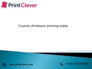 Custom drinkware printing today