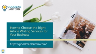 How to Choose the Right Article Writing Services for Your Business