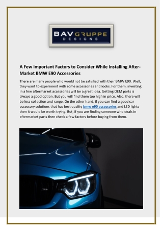 A Few Important Factors to Consider While Installing After-Market BMW E90 Accessories