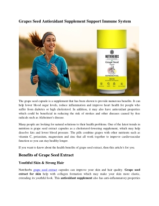 Grapes Seed Antioxidant Supplement Support Immune System